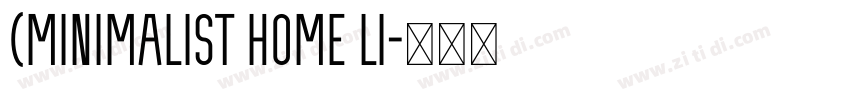 (Minimalist Home Li字体转换